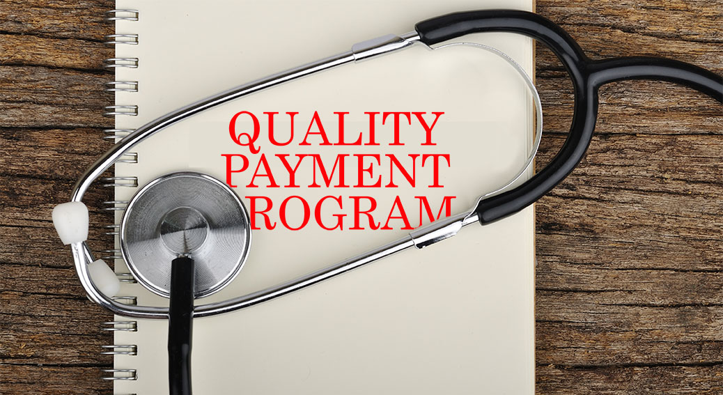 Quality Payment Program on Notebook With Stethoscope