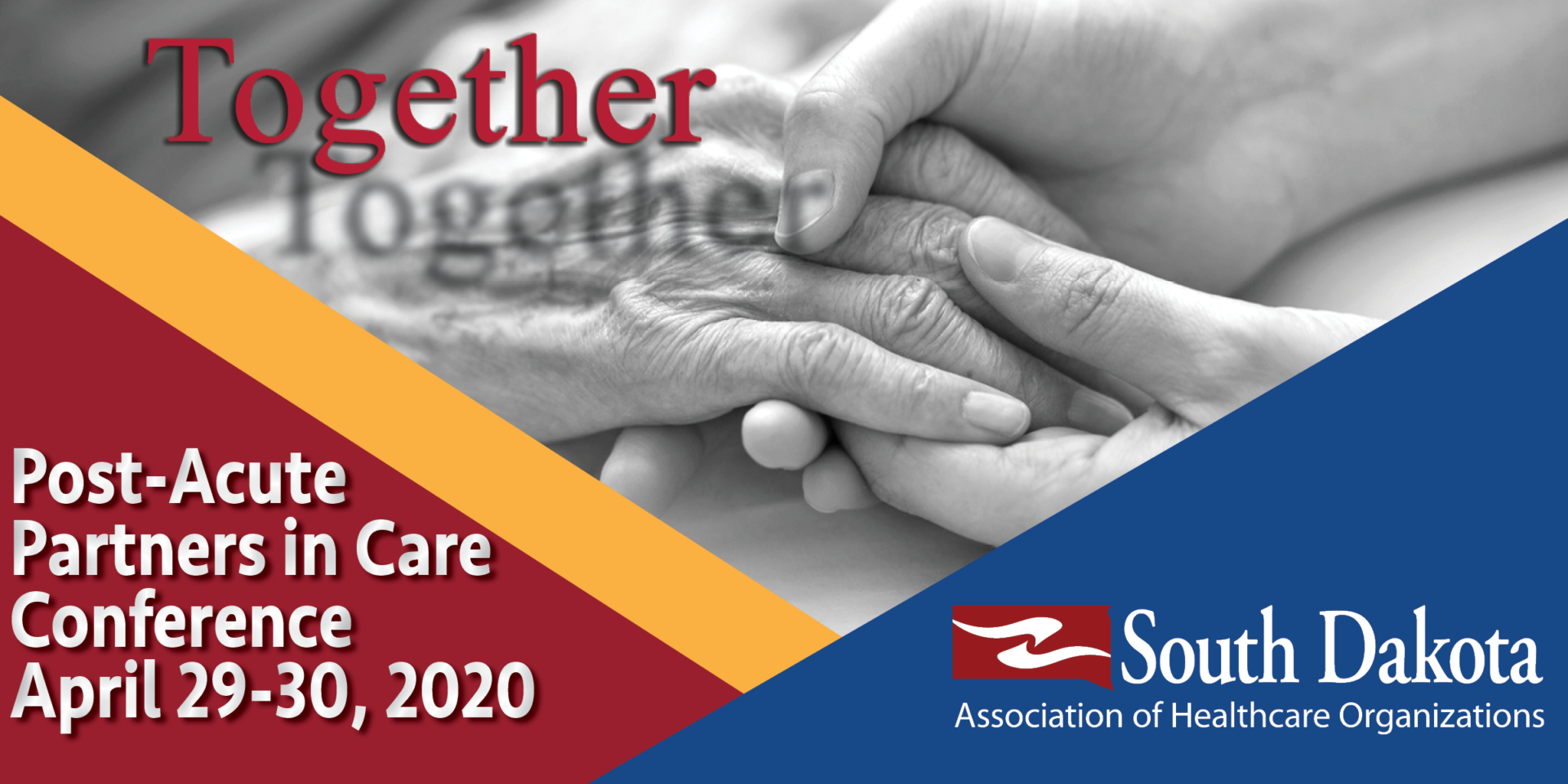 Register for PostAcute Partners In Care Conference SDAHO