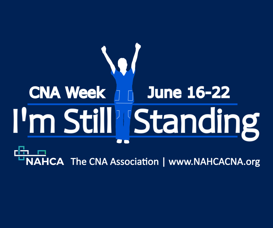 Celebrate CNA Week June 1622, 2022 SDAHO